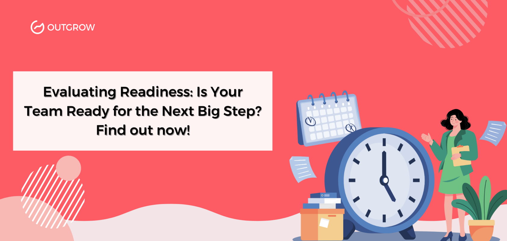 Evaluating Readiness: Is Your Team Ready for the Next Big Step? Find out now!
