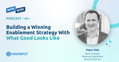 Episode 35: Building a Winning Enablement Strategy With What Good Looks Like