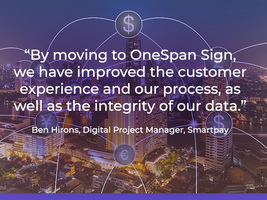 Payments Provider Integrates OneSpan Sign with CRM to Streamline New Client Applications Online