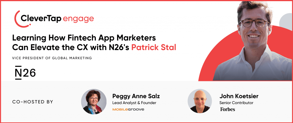 N26 VP of Global Marketing Patrick Stal Shares Engagement Lessons You Can Bank On