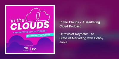 Ultraviolet Keynote: The State of Marketing with Bobby Jania