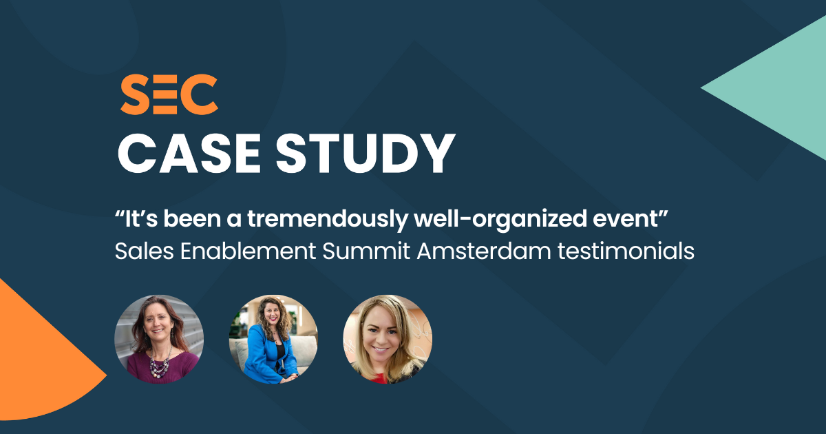 "It's been a tremendously well-organized event so kudos to the team" | Sales Enablement Summit Amsterdam - attendee testimonials