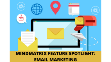 Make Email Marketing Powerful, Quick and Easy with Mindmatrix's Email Marketing Tools!