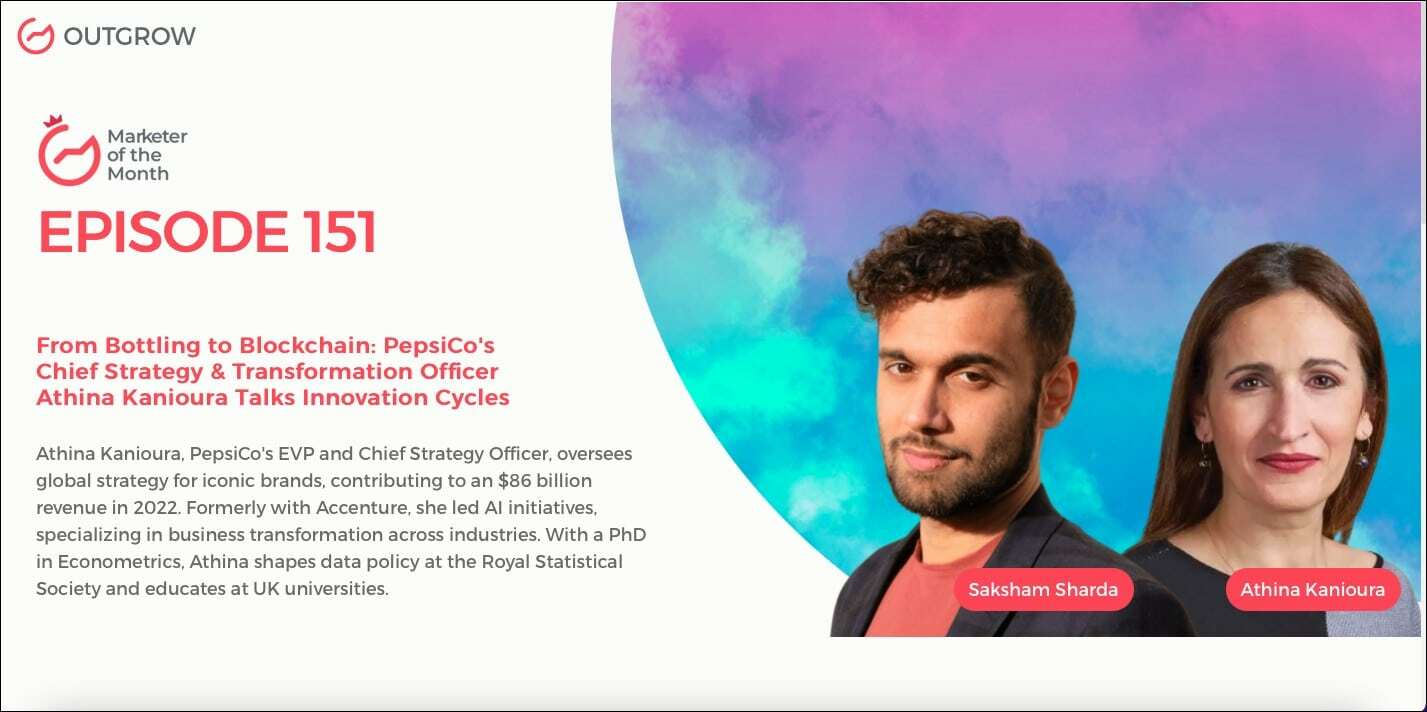 EPISODE 151: From Bottling to Blockchain: PepsiCo's Chief Strategy & Transformation Officer Athina Kanioura Talks Innovation Cycles