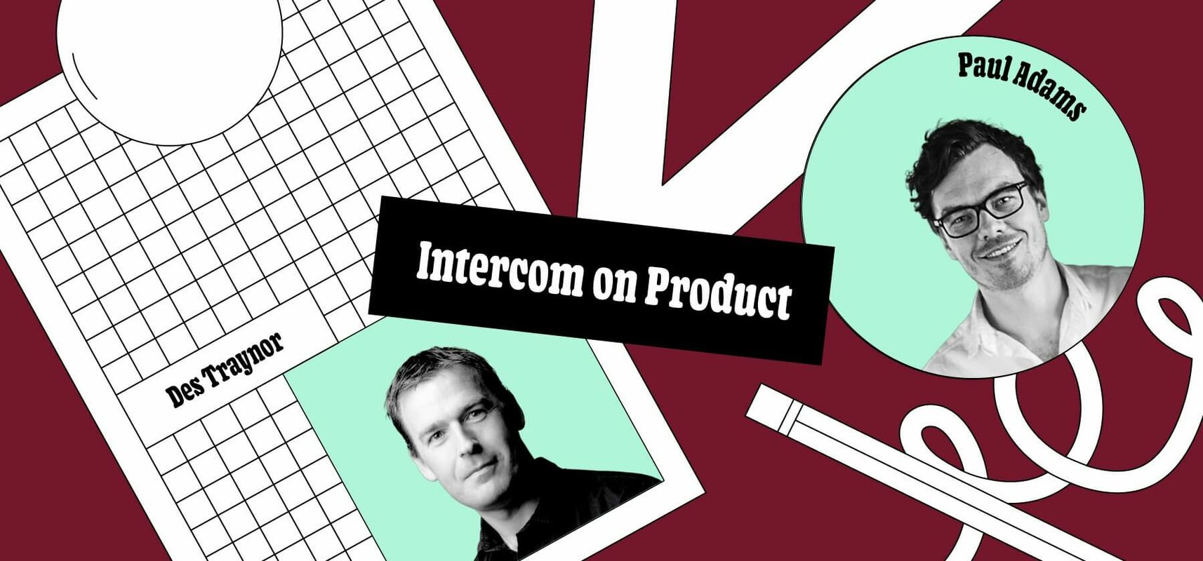 Intercom on Product: The most valuable meetings for building product