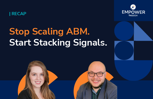 Recap: Stop Scaling ABM. Start Stacking Signals.