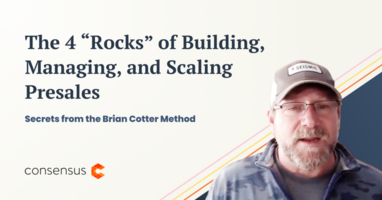The 4 "Rocks" of Building, Managing, and Scaling Presales
