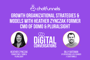 Growth Organizational Strategies and Models with Heather Zynczak Former CMO of Domo and Pluralsight
