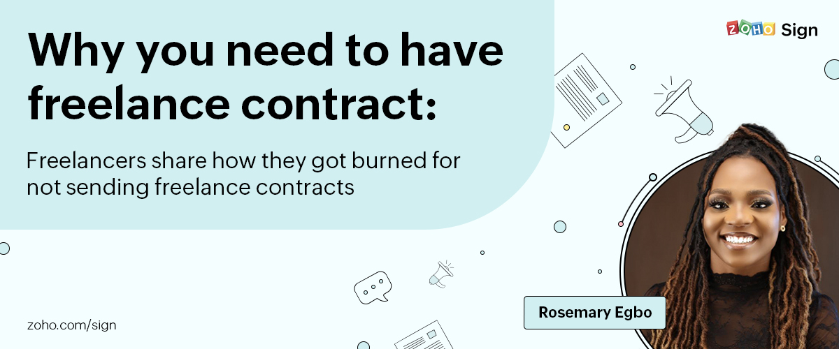 Why you need to have a freelance contract: Freelancers share how they got burned for not sending freelance contracts