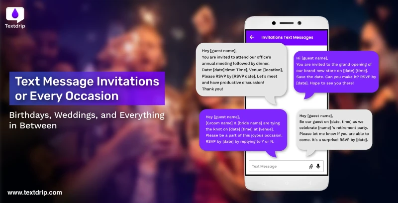 Text Message Invitations for Every Occasion: Birthdays, Weddings, and Everything in Between