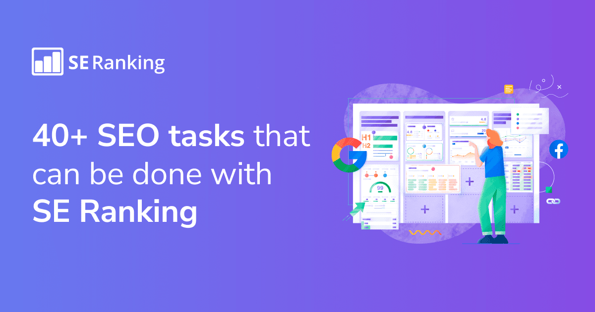 43 SEO tasks you can complete in SE Ranking today