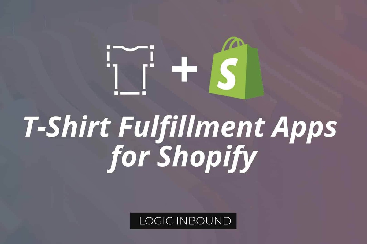 12+ Best Shopify T-shirt fulfillment apps FREE & Paid
