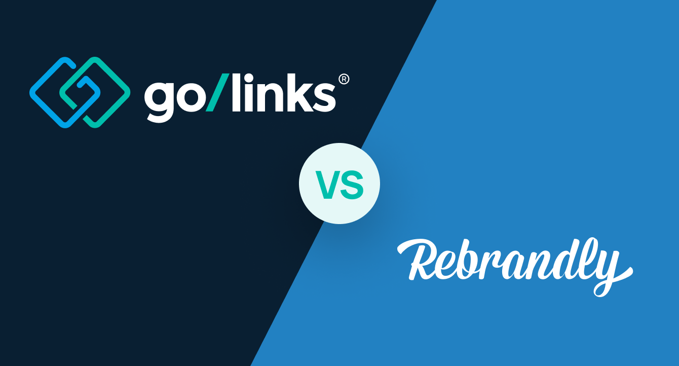 GoLinks vs Rebrandly: Which is the Best URL Shortener in 2023?