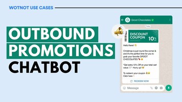 WhatsApp Chatbot for Outbound Messages Demo | WotNot Use Cases