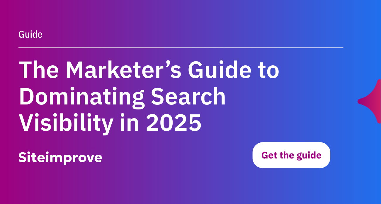 The Marketer's Guide to Dominating Search Visibility in 2025