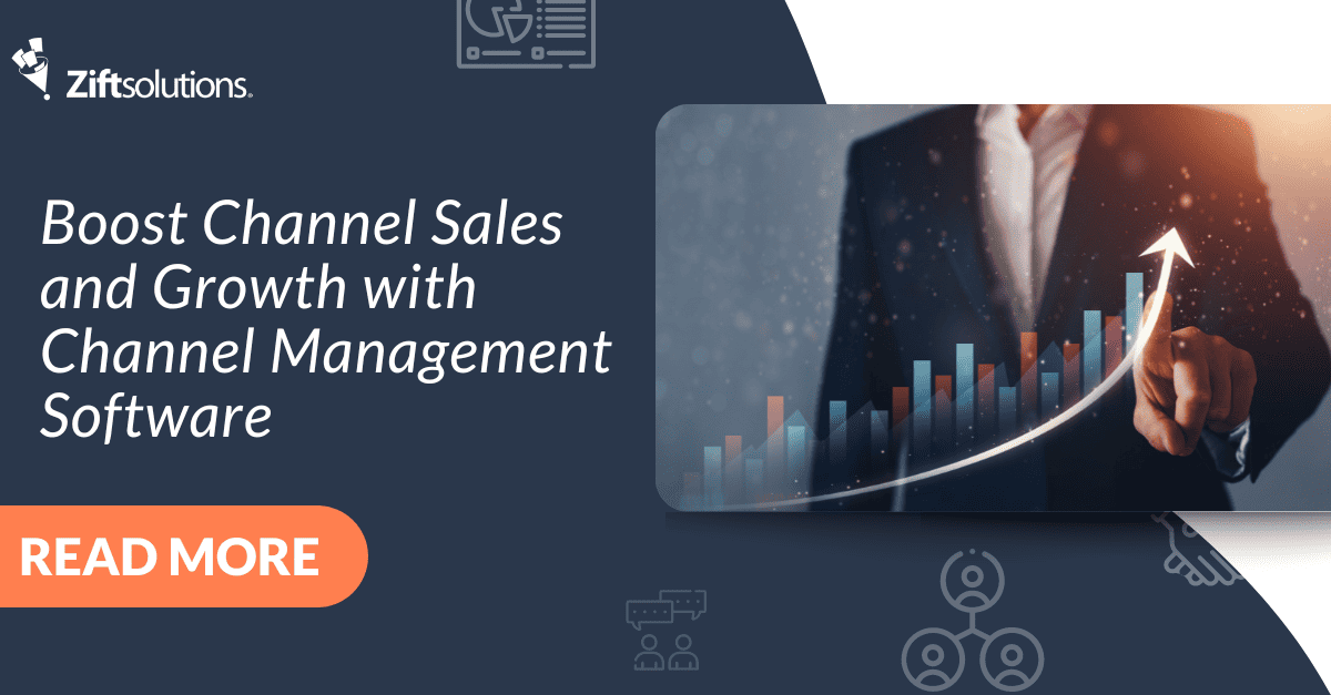Boost Channel Sales and Growth with Channel Management Software