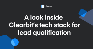 Tools of the trade: Clearbit's lead qualification tech stack