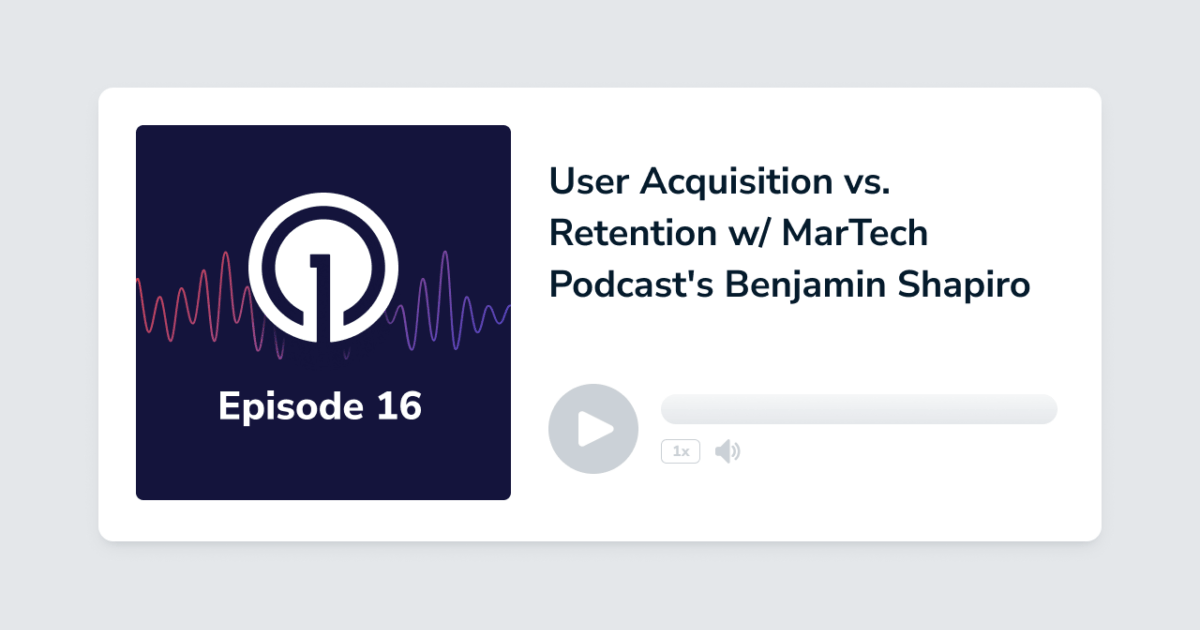 User Acquisition vs. Retention