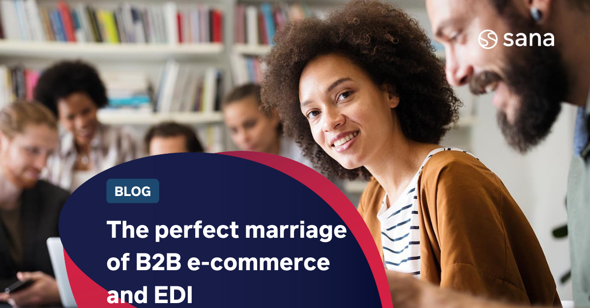 The perfect marriage of B2B e-commerce and EDI