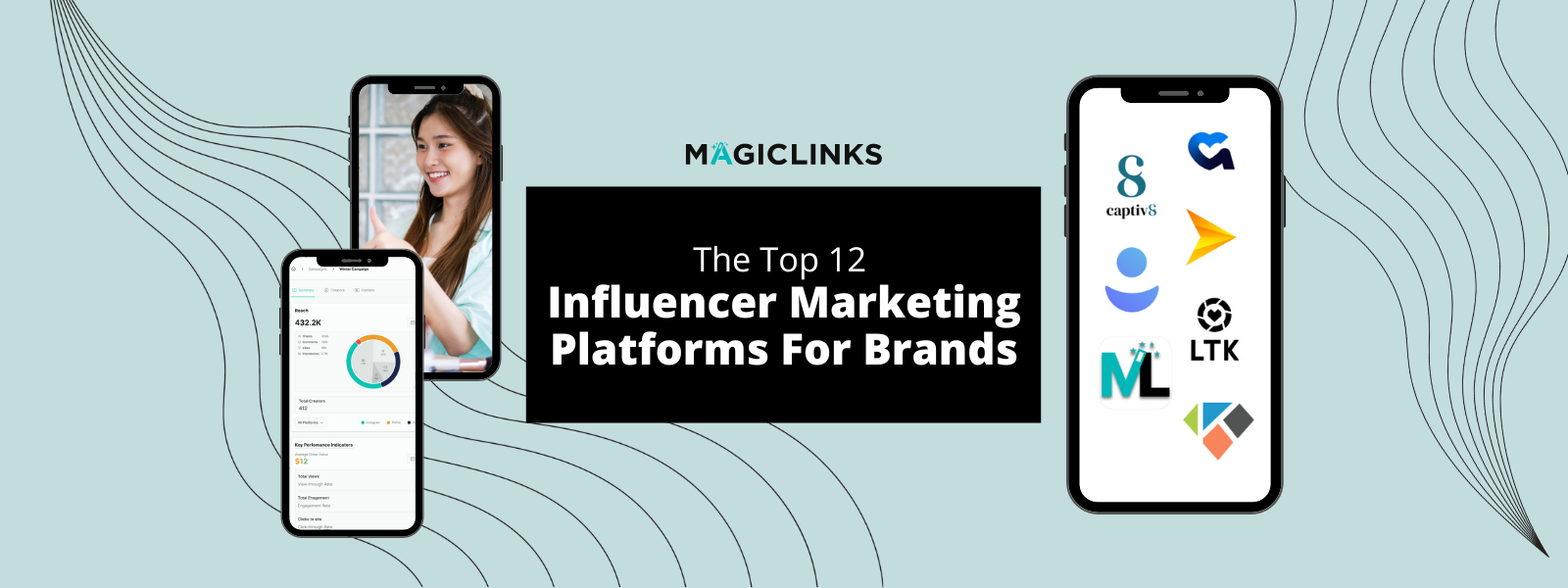 The Top 12 Brand-Friendly Influencer Marketing Platforms