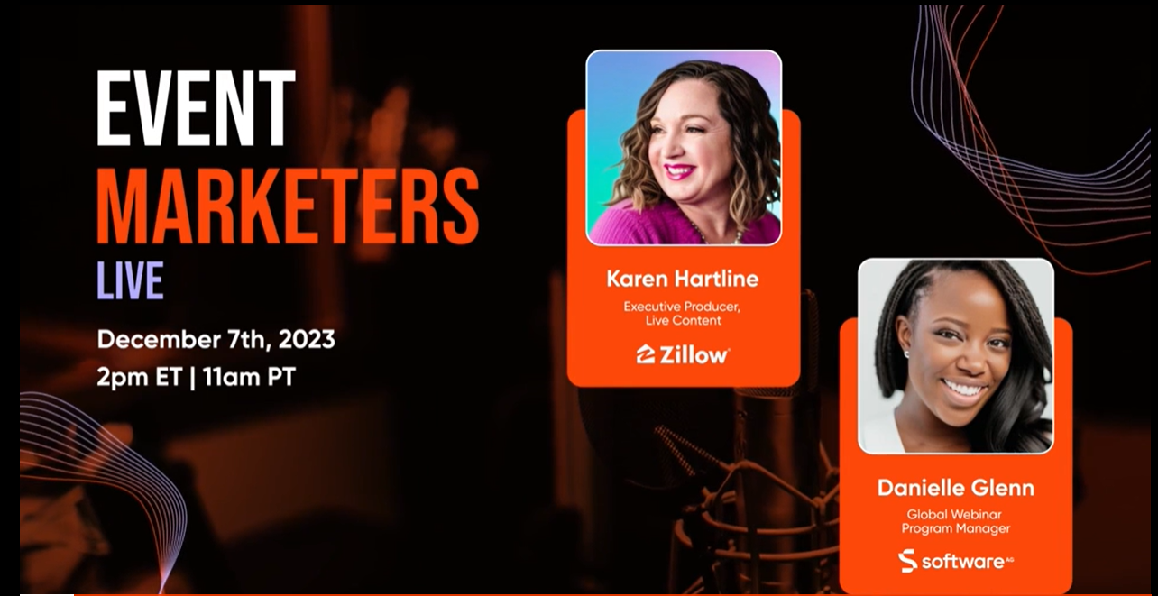 Events Marketers Live with Karen Hartline & Danielle Glenn