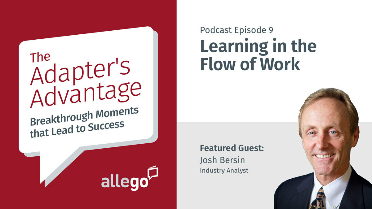 Adapter's Advantage Podcast S01E09: Josh Bersin