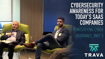 Cybersecurity Awareness for Today's SaaS Companies | Demystifying Cyber Insurance, Part 3