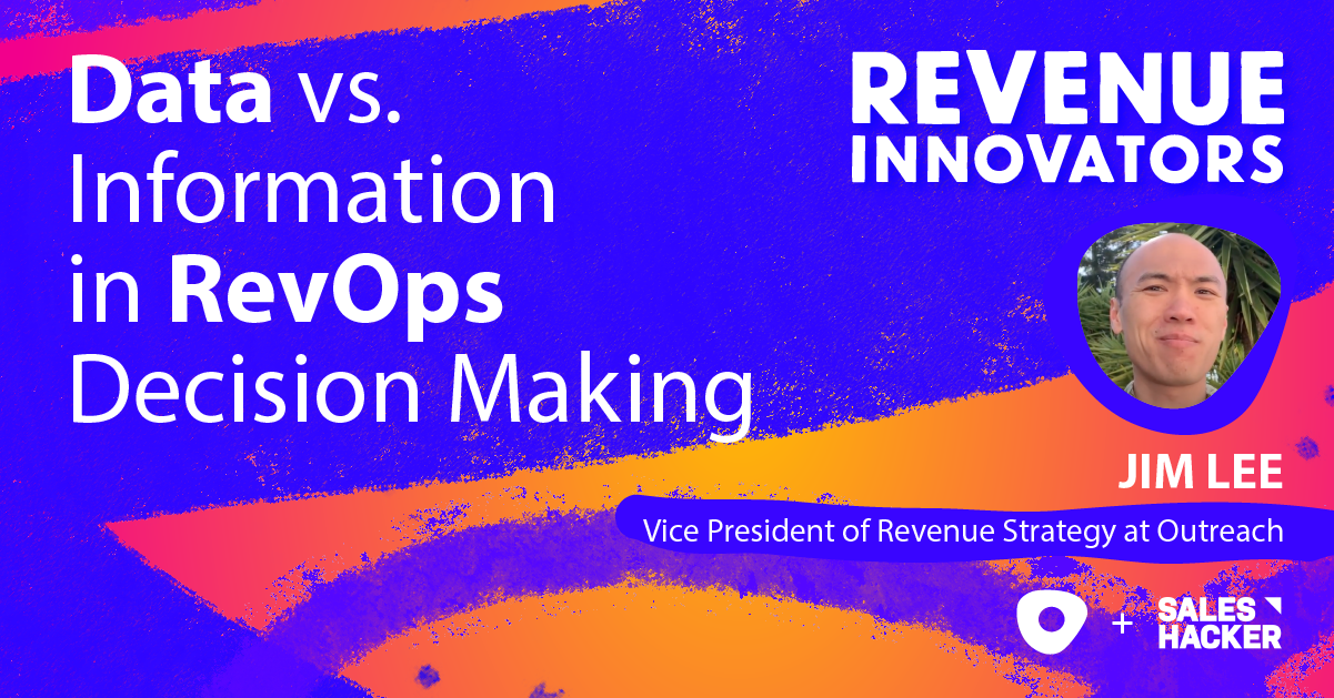 Data vs. Information in RevOps Decision Making [PODCAST]