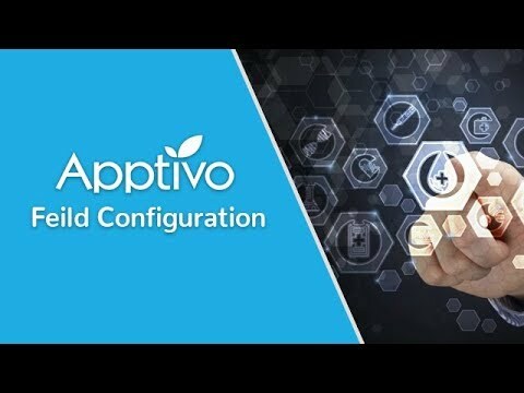 Apptivo - Field Configuration