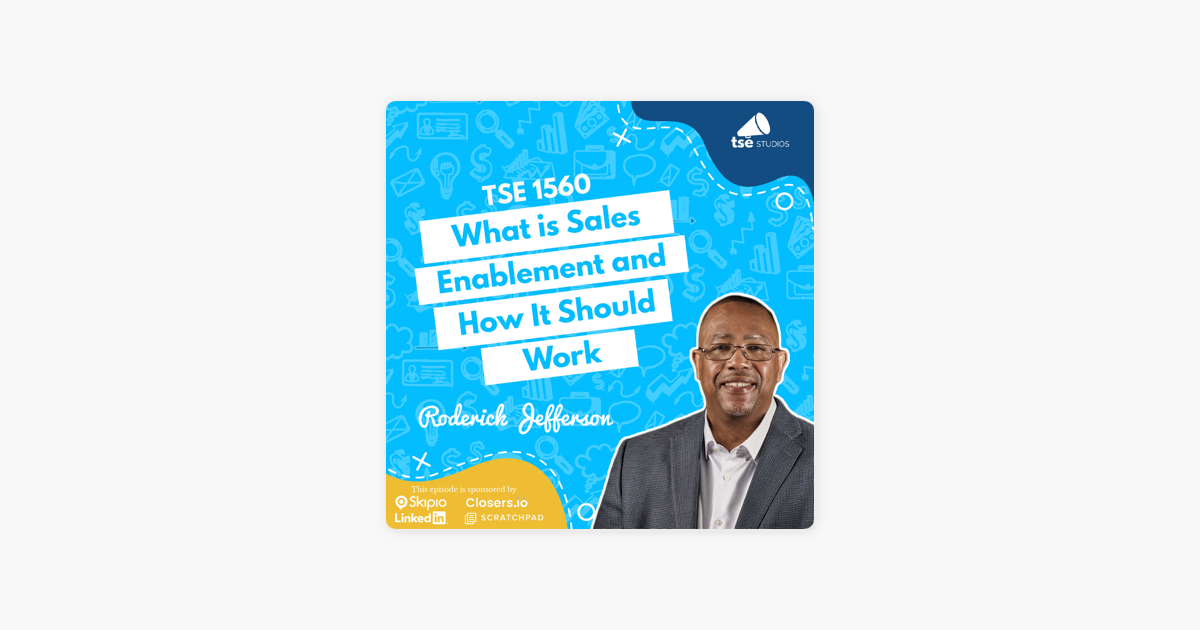 Roderick Jefferson | What is Sales Enablement and How It Should Work