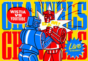 YouTube Channels vs. Wistia Channels