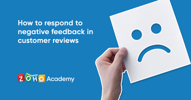 How to Respond to Negative Feedback in Customer Reviews