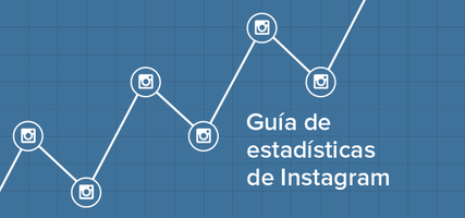 Guía de estadísticas de Instagram: cómo extraer y examinar los datos