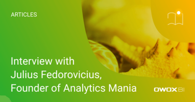 Interview with Julius Fedorovicius, Founder of Analytics Mania | OWOX BI
