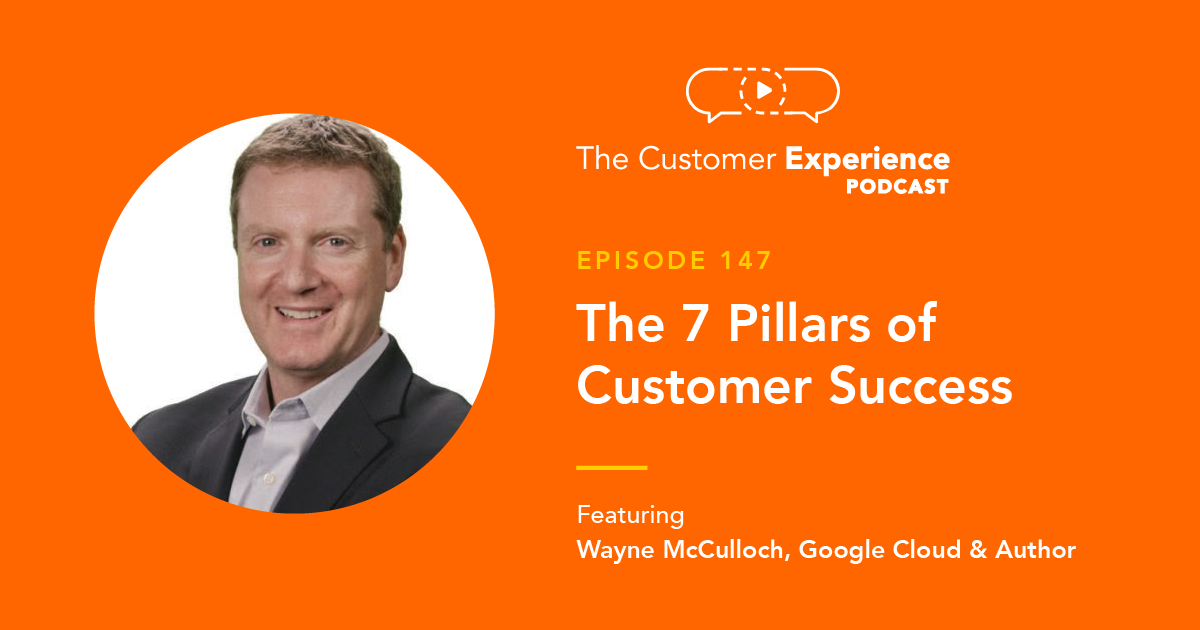The Seven Pillars of Customer Success