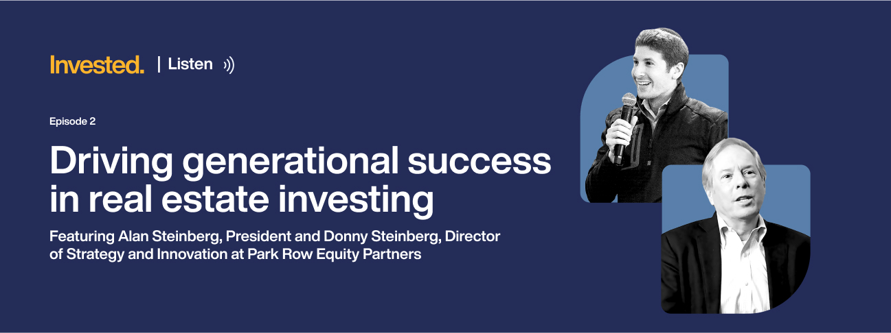 Episode 2: Driving generational success in real estate investing