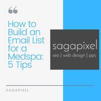 Flame in Sagapixel: "How to Build an Email List for a Medspa: 5 Tips"