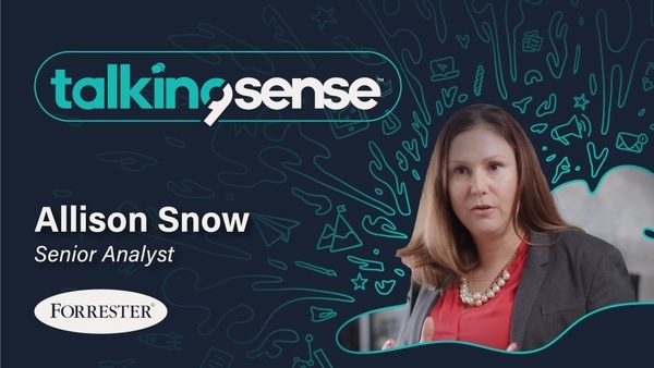 Breaking Through the Noise with Allison Snow, Senior Analyst for Forrester