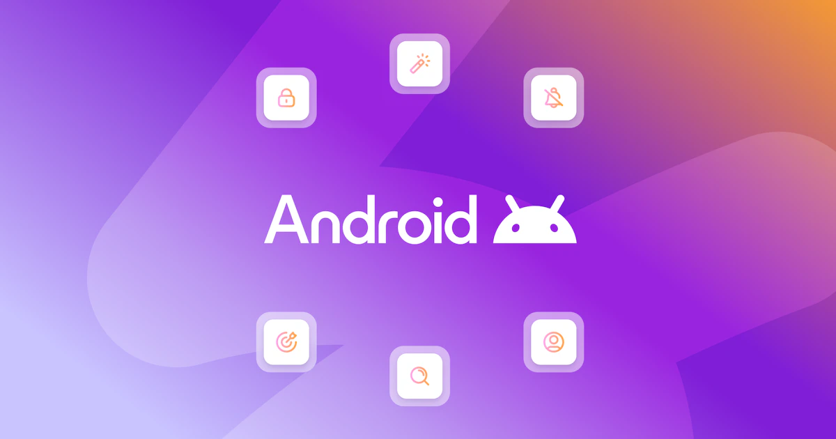 What Android 15 Means for Customer Engagement