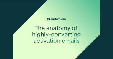 The anatomy of highly-converting activation emails