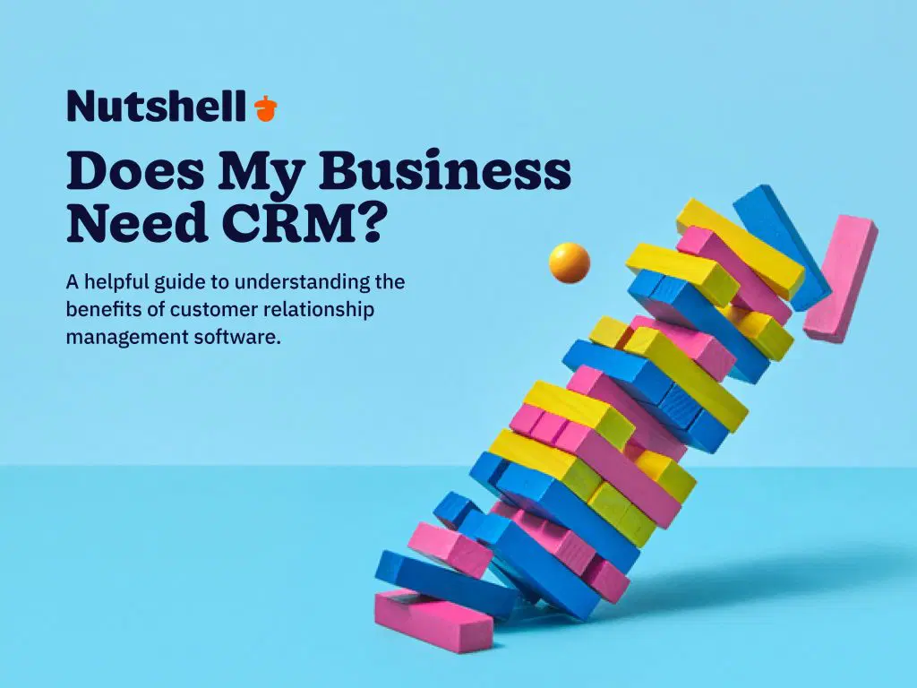 Do I Need a CRM for My Business?
