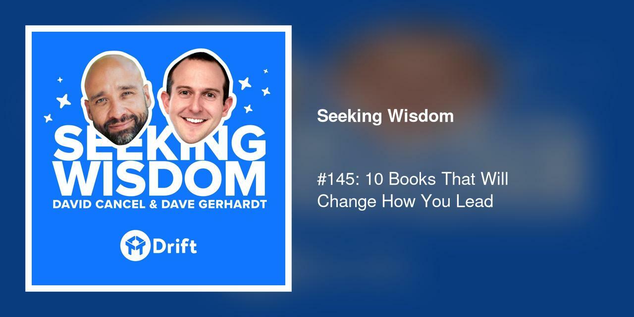 #145: 10 Books That Will Change How You Lead