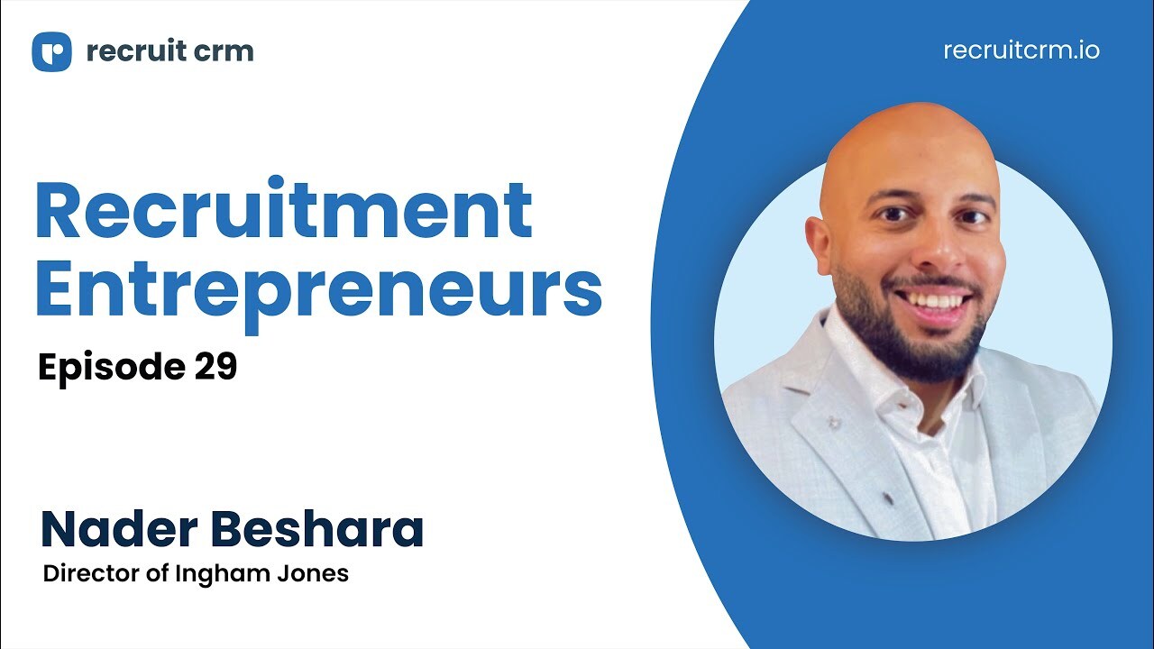 Recruitment Entrepreneurs- Episode 29- Ft Nader Beshara