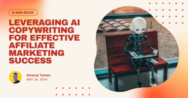 Leveraging AI Copywriting for Effective Affiliate Marketing Success