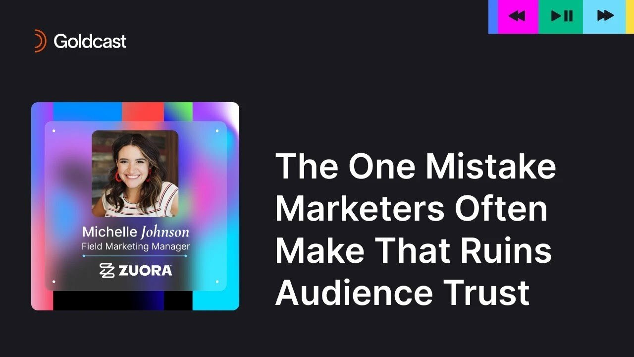 The Mistake Marketers Make That Ruins Audience Trust | Michelle Johnson | Series Masterclass