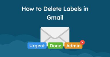 How to Delete Labels in Gmail
