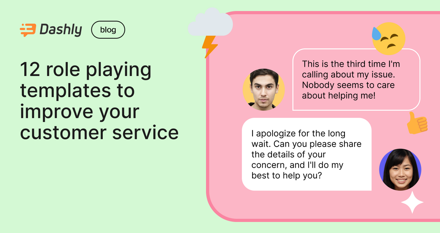 Role playing templates for customer service