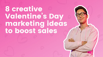 8 creative Valentine's Day marketing ideas to boost sales