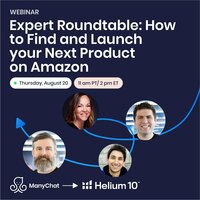 How to Find and Launch your Next Product on Amazon: Expert Roundtable