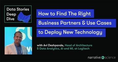 How to Find The Right Business Partners & Use Cases to Deploy New Technology with Avi Deshpande | Data Stories Deep Dive